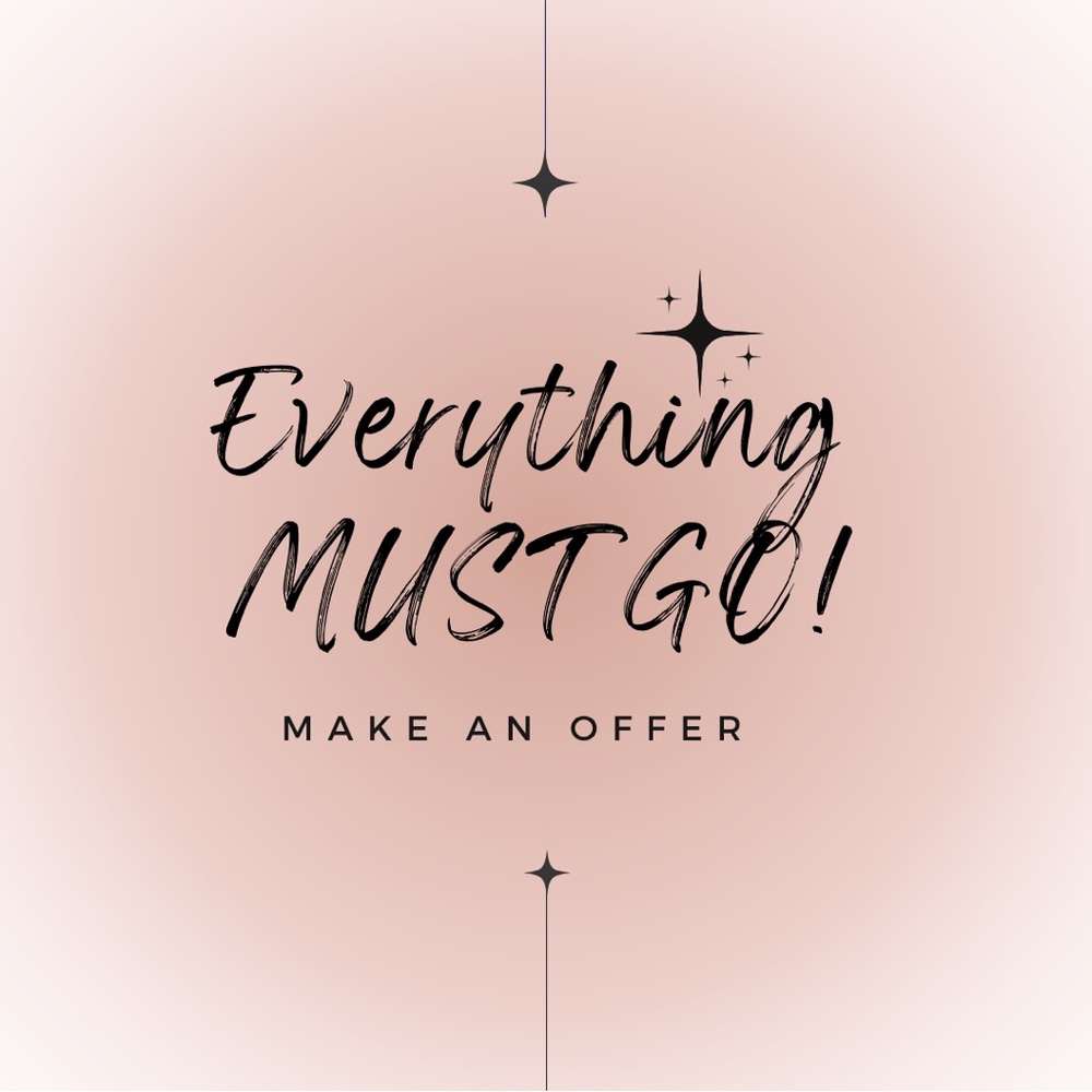 Moving Sale! Everything must go!